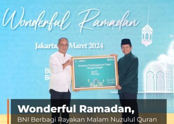 Wonderful Ramadan, BNI Berbagi Kebahagiaan di Malam Nuzulul Quran
